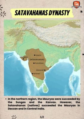 The Satavahana Dynasty's Zenith; A Golden Age of Trade and Cultural Flourishing in 2nd Century India